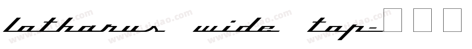 Lotharus Wide Top字体转换